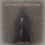 Psychotic Serenade